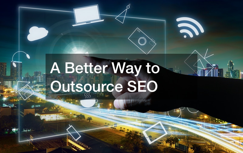 A Better Way to Outsource SEO